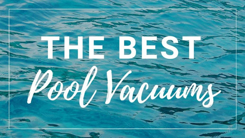 Top 5 Pool Cleaners of 2020