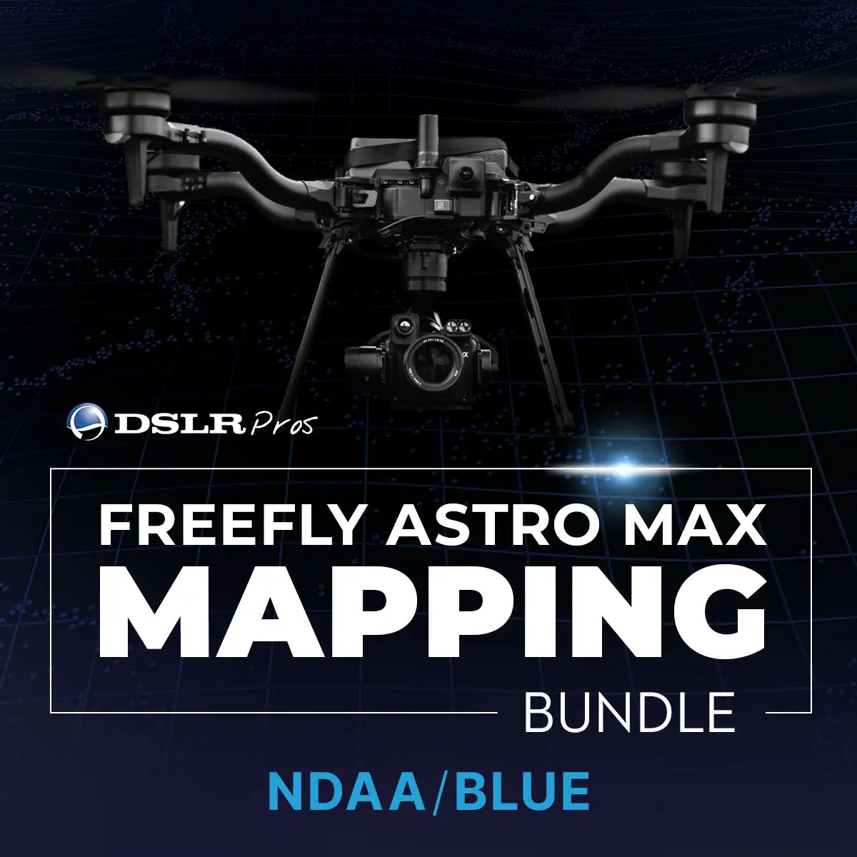 DSLRPros Freefly Astro Max Mapping Bundle (NDAA/Blue) | Wellbots | Free ...
