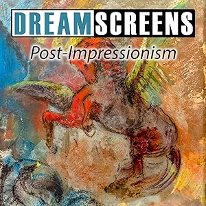 PBN - TEC  Dreamscreens Post Impressionism